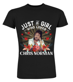 JUST A GIRL WHO LOVES CHRIS NORMAN