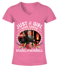 JUST A GIRL WHO LOVES DANIEL O'DONNELL