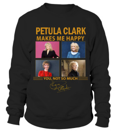 PETULA CLARK MAKES ME HAPPY