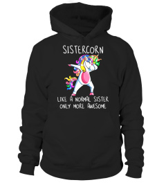 Sistercorn Like A Sister Only Awesome Dabbing Unicorn Shirt