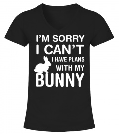 Sorry I Can't I Have Plans With My Bunny Pet Lover T-Shirt