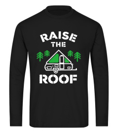 Raise The Roof - A Frame