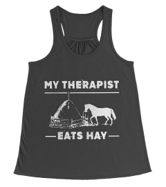 MY THERAPIST EATS HAY