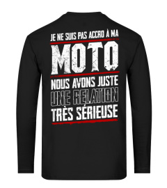 Motard - Je ne suis pas accro à ma moto, nous avons juste une relation très sérieuse