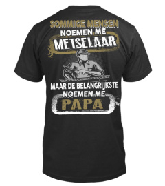 Metselaar - Sommige mensen noemen me Metselaar maar de belangrijkste noemen me Papa