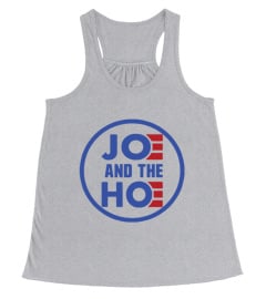 Joe and the Hoe T Shirt