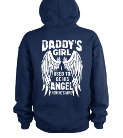 DADDY'S GIRL I USED TO BE HIS ANGEL