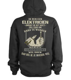 Elektricien - Ik ben een Elektricien  omdat ik het niet erg vind om hard te werken als ik iets gemakkelijks wil doen dan bel ik je moeder wel