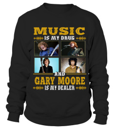 GARY MOORE IS MY DEALER