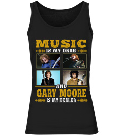 GARY MOORE IS MY DEALER