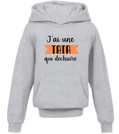 J'AI UNE TATA QUI DÉCHIRE