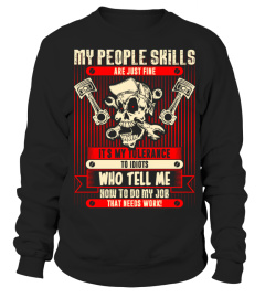 My-People-Skills-Fine-Tolerance-To-Idiots-Mechanic-T-Shirts