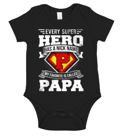 PAPA IS MY HERO