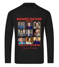 THANK YOU FOR THE MEMORIES MARGARET THATCHER