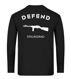 DEFEND STALINGRAD. Blanc - Dos