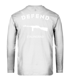 DEFEND STALINGRAD. Blanc - Dos