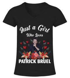 GIRL WHO LOVES PATRICK BRUEL