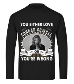 YOU EITHER LOVE CONRAD SEWELL