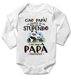 CIAO PAPA LA MAMMA MI HA DETTO CHE SEI STUPENDO