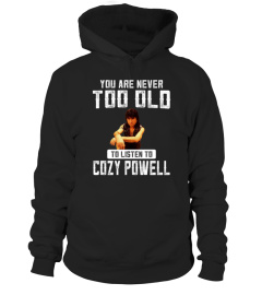 TOO OLD TO LISTEN TO COZY POWELL