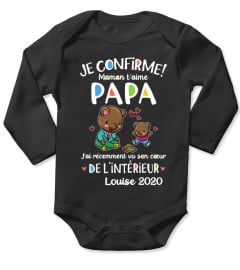 JE CONFIRME ! MAMAN T'AIME PAPA