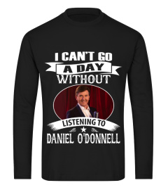 WITHOUT LISTENING TO DANIEL O'DONNELL
