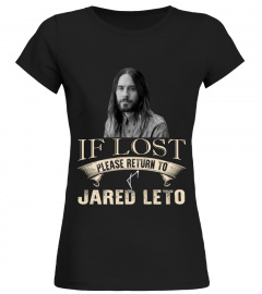 IF LOST PLEASE RETURN TO JARED LETO