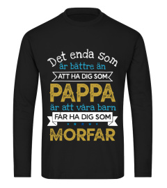 HA DIG SOM PAPPA - MORFAR