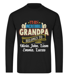 THIS INCREDIBLE GRANDPA BELONGS TO ( NAME )