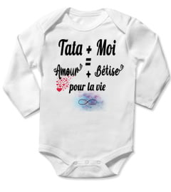 Tata + moi = Amour + Bêtise pour la vie - Edition Limitée