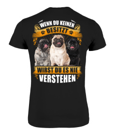 PUG - WENN DU KEINEN BESITZT