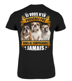 Bulldog Anglais - SI VOUS N'EN POSSÉDEZ PAS