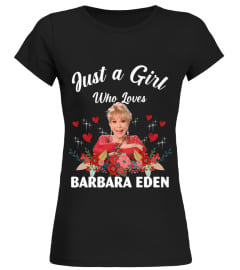 GIRL WHO LOVES BARBARA EDEN