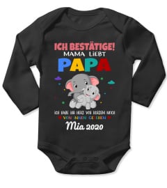 ICH BESTATIGE MAMA LIEBT PAPA