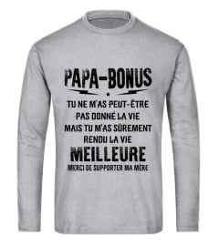 PAPA-BONUS TU NE M'AS PEUT ETRE