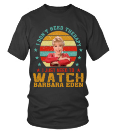 TO WATCH BARBARA EDEN