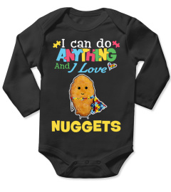 I Can Do Anything and I Love Nuggets