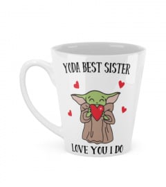 Yoda The Best Sister
