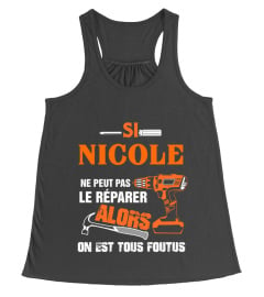 SI ( NOM ) NE PEUT PAS LE REPARER