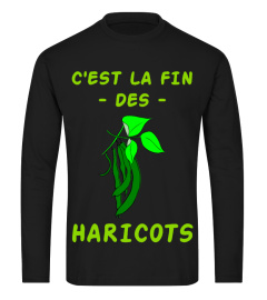 C'est la fin des haricots