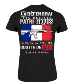 Je défendrai les racines patriotiques !