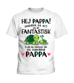 HEJ PAPPA!