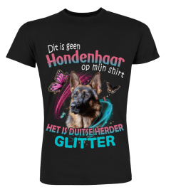 Duitse herder - Dit is geen Hondenhaar op mijn shirt