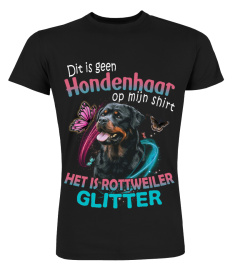 Rottweiler - Dit is geen Hondenhaar op mijn shirt