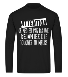 Attention ce mec est pris par une déjantée tu le touches tu meurs - Edition Limitée