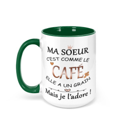 Ma soeur comme le café - Edition Limitée