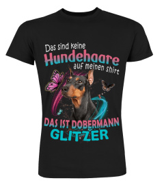 Dobermann - Das sind keine Hundehaare auf meinen Shirt