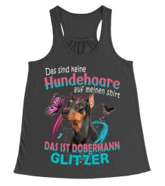 Dobermann - Das sind keine Hundehaare auf meinen Shirt