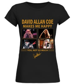 DAVID ALLAN COE MAKES ME HAPPY