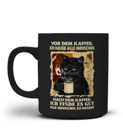 Katzenliebhaber - Vor dem Kaffee: Ich hasse alle Menschen